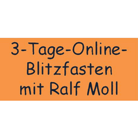 Ralf Moll Online-Fasten