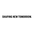 SHAPING NEW TOMORROW