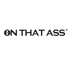 On that Ass